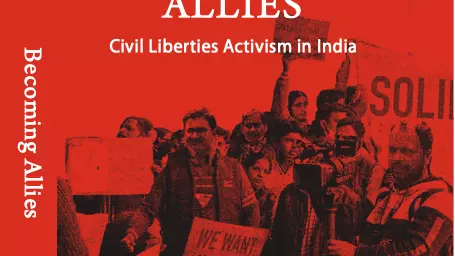 Becoming Allies: Civil Liberties Activism in India by Dr Ankita Pandey. Book cover is red with book title in white.  Behind the title is a background image of people carrying placards